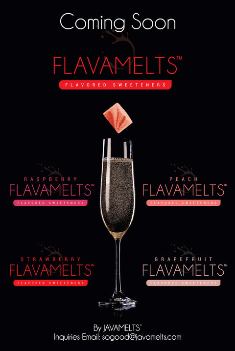 FLAVAMELTS are coming soon!